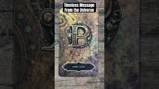 It's Related to a Past Life ~ Timeless Message from the Universe