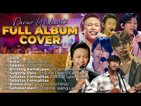 FULL ALBUM COVER DANAR WIDIANTO DI X-FACTOR INDONESIA BESERTA LIRIK NYA!