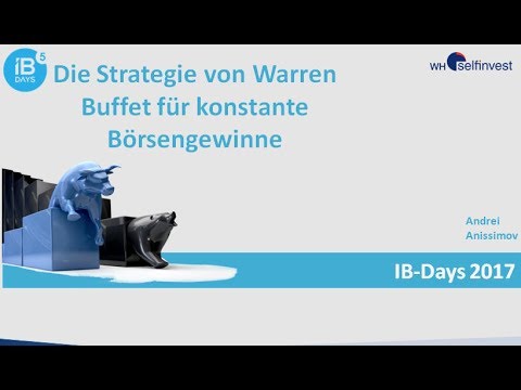 Die Strategie von Warren Buffett für konstante Börsengewinne - Andrei Anissimov