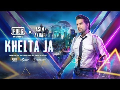 Khelta Ja - Asim Azhar | Official PUBGM Anthem (Official Music Video)