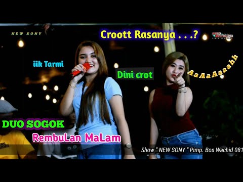 DUO SOGOK - REMBULAN MALAM  - NEW SONY LIVE KEDAI REVATA PUJA SERA - CANDI - SIDOARJO