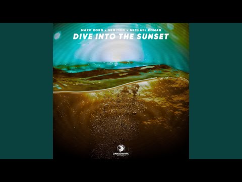 Dive into the Sunset