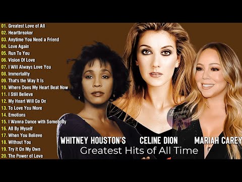 Best Of The World Divas - Greatest Hits Full Album Whitney Houston, Mariah Carey, Céline Dion #l66