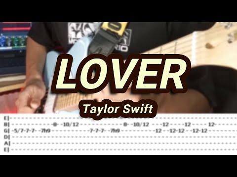 Lover |©Taylor Swift |【Guitar Cover】with TABS