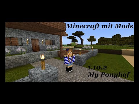 Minecraft Mod deutsch 1.12.2  "My Ponyhof"     - Teil 130 -     Schornstein