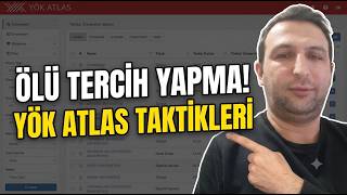 Sıralamanız Düşük Olsa Bile Yerleşin! (YÖK Atlas Tercih Taktikleri)