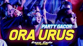 Download lagu YANG LAGI VIRAL !!  ORA URUS  MAJU TABRAK 🌴 PARTY GACOR - ( NZAR D'JOCKEY ) REMIX TERBARU 🔥🔥 mp3