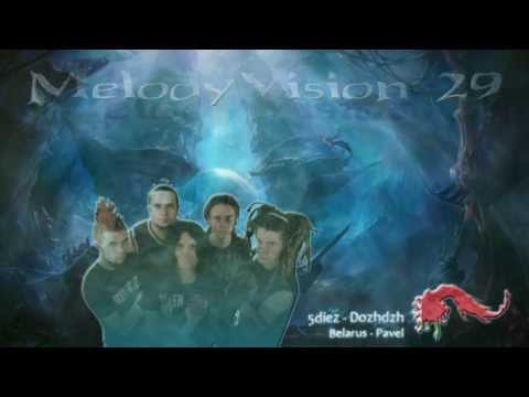 MelodyVision 29 - BELARUS - 5diez - Dozhdzh