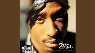 2Pac - God Bless The Dead (OG Uncensored) - (Remastered)
