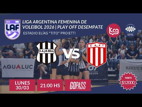 📣LIGA ARGENTINA FEMENINA DE VOLEIBOL - CAyB Bell (Bell Ville) vs. San Isidro (San Francisco)
