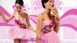 Sell Me Candy-Rihanna