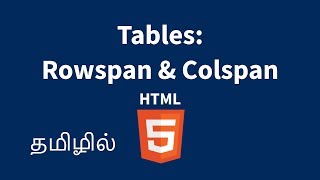 Rowspan and Colspan in HTML Tables Explained in Tamil