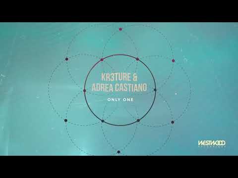 KR3TURE x Adrea Castiano - Only One
