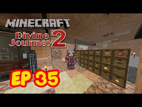 EXPANSION OF VERY DANGEROUS CROPS AND INGOTS - Divine Journey 2 - Mod Series Ep 35