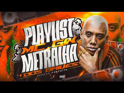 SET MC GW + METRALHA DOS BAILES - ÁS BRABAS DO MC GW
