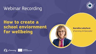 How to Create a School Environment for Wellbeing