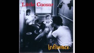 Little Caesar - Ain&#39;t Got It