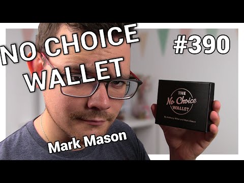 Les avis d'Alexis #390 - No Choice Wallet de Mark Mason
