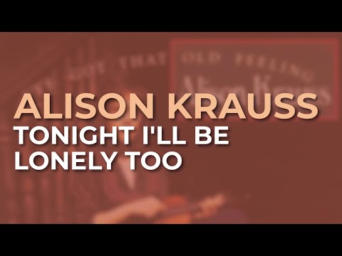 Tonight I'll be Lonely Too cover