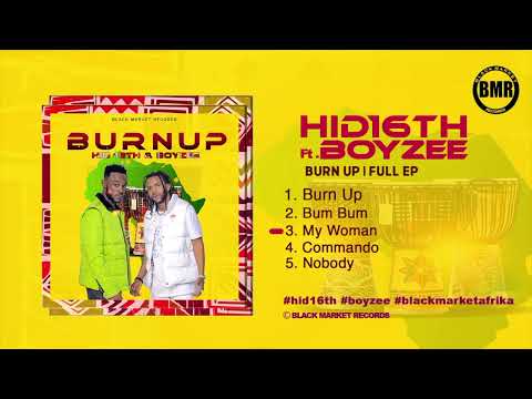 Burn Up | Hid 16th ft Boyzee | Full EP
