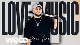 Zani Loca - Love Music