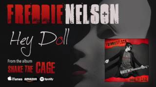 Freddie Nelson - &quot;Hey Doll&quot; (Official Audio)