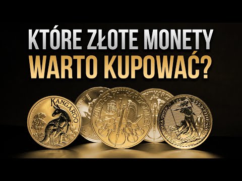 Które złote monety WARTO KUPOWAĆ? - Tavex Q&A
