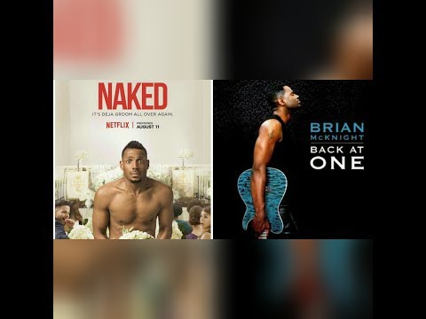 Brian Mcknight Back at one song from The Movie Naked...😉