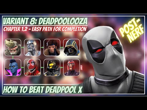 MCOC: Variant 8.1.2 - Easy Path for Completion - Deadpoolooza Deadpool X Force Tips/Guide No Revives