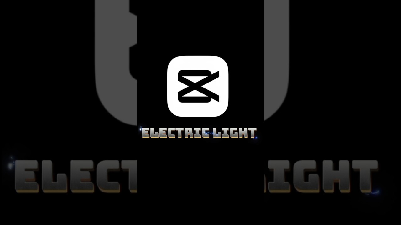 CAPCUT ELECTRIC LIGHT TEXT ANIMATION EDIT TUTORIAL #capcutedit #capcut #capcuttutorial #shortviral