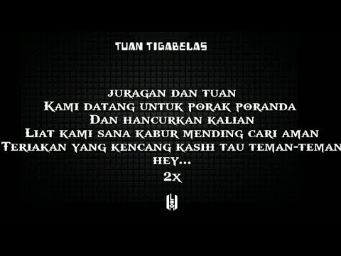 Tuan Tigabelas - Juragan dan Tuan (Lirik)