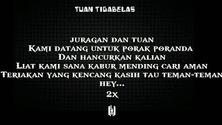 Download lagu Tuan Tigabelas - Juragan dan Tuan (Lirik) mp3 Download lagu Tuan Tigabelas - Juragan dan Tuan (Lirik) mp3