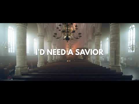 I'd Need A Savior - Among the Thirsty (Official Lyric Video)
