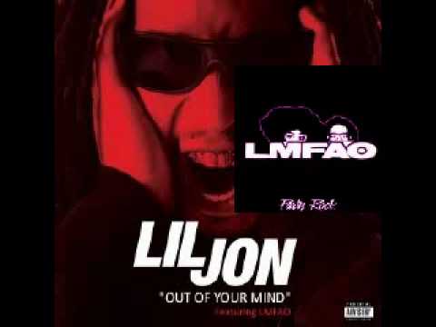 Get outta your mind-Lil Jon Feat. LMFAO Clean