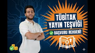 TÜBİTAK Yayın Teşviği Nasıl Alınır?