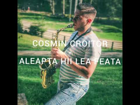 Cosmin Croitor - Aleapta hii lea feata (cover) 2020 Machedoneasca