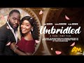 UNBRIDLED - Jimmy Odukoya, Sandra Okunzuwa, Delroy Norman 2024 Nigerian Nollywood Movie