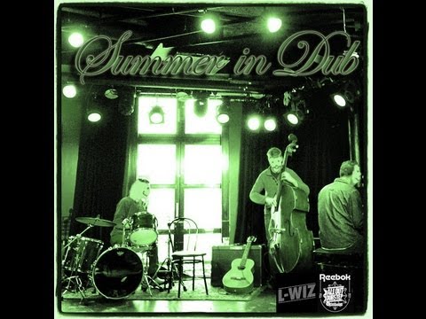 L-Wiz - Summer In Dub Mixtape