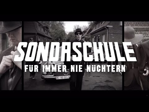 SONDASCHULE Für immer nie nüchtern