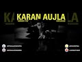 Karan Aujla Admirin You Unplugged Making Memories 8D Concert Hall