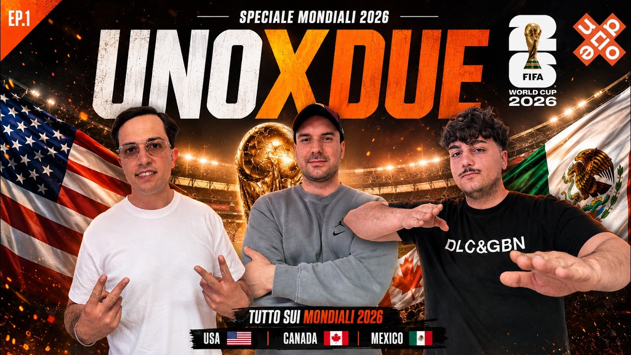 Speciale Mondiali UnoXdue: Coppa del Mondo FIFA 2026