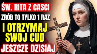 🌹 NIEZWYKLE POTĘŻNA MODLITWA DO ŚWIĘTEJ RITY - DOŚWIADCZ CUDU JUŻ TERAZ 🌹