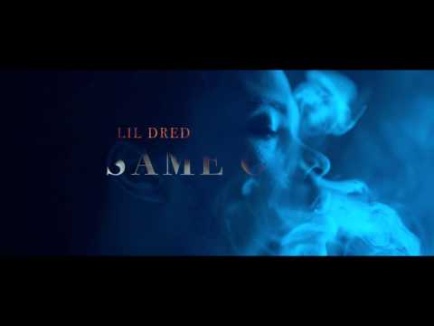 Lil Dred   *Same Old*  TeamDred LLC