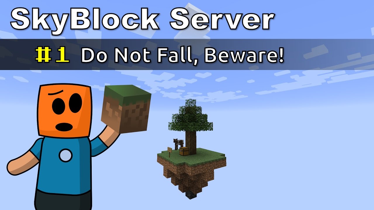 Minecraft SkyBlock ep1 | Do Not Fall, Beware