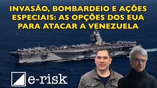 Invasão, bombardeio e ações especiais: as opções dos EUA para atacar a Venezuela