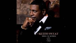 Return II Love ♪: Keith Sweat - Special Night