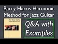 Jazz Guitar Q&A: Barry Harris Harmonic Concept Examples (using Out of Nowhere)