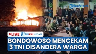 LIVE: 3 Prajurit TNI Disandera Warga di Ijen Bondowoso, Rumah Pegawai PTPN Sempat Dibakar