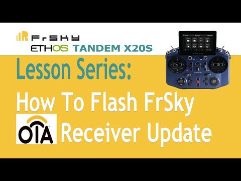 How to OTA update your FrSky receiver.