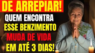 🙏 SE ESSE BENZIMENTO TE ACHOU HOJE, EM 3 DIAS ALGO MUDA NA TUA VIDA FINANCEIRA, TEM BENÇÃO CHEGANDO!